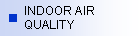 Indoor Air Quality